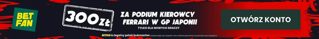 300 PLN for Ferrari driver podium in Japanese GP – BETFAN bookmaker promotion